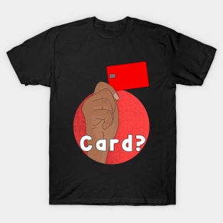 Card T-Shirt